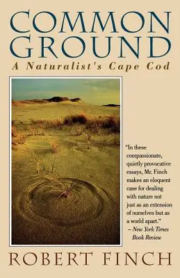Common Ground: Un naturalist din Cape Cod - Common Ground: A Naturalist's Cape Cod
