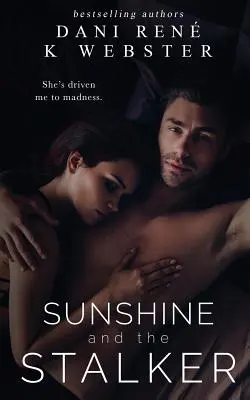 Sunshine și hărțuitorul - Sunshine and the Stalker