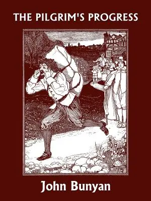 Progresul pelerinului (Clasici de ieri) - The Pilgrim's Progress (Yesterday's Classics)