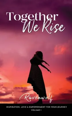 Împreună ne ridicăm - Together We Rise
