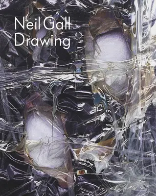 Neil Gall: Desen - Neil Gall: Drawing