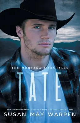 Tate: The Montana Marshalls - O serie de familie cu suspans romantic inspirațional - Tate: The Montana Marshalls - An Inspirational Romantic Suspense Family Series