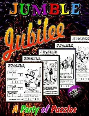 Jumble(R) Jubilee: O petrecere de puzzle-uri - Jumble(R) Jubilee: A Party of Puzzles