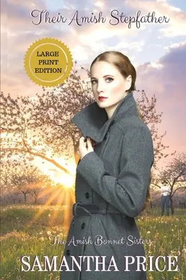 Tatăl lor vitreg Amish: Amish Romance - Their Amish Stepfather: Amish Romance