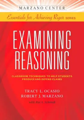 Examinarea raționamentului - Examining Reasoning