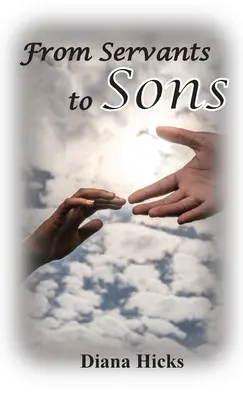 De la servitori la fii - From Servants to Sons