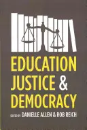 Educație, justiție și democrație - Education, Justice, and Democracy