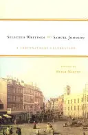 Samuel Johnson: Scrieri selectate: A Tercentenary Celebration - Samuel Johnson: Selected Writings: A Tercentenary Celebration