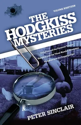 Misterele Hodgkiss: Hodgkiss și antrenorul personal și alte povestiri - The Hodgkiss Mysteries: Hodgkiss and the Personal Trainer and Other Stories