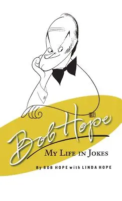Bob Hope: Viața mea în glume - Bob Hope My Life in Jokes