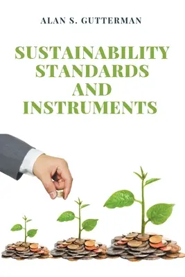 Standarde și instrumente de sustenabilitate - Sustainability Standards and Instruments