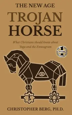 Calul troian New Age: Ce ar trebui să știe creștinii despre yoga și eneagramă - The New Age Trojan Horse: What Christians Should Know About Yoga And The Enneagram