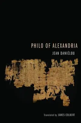 Philo din Alexandria - Philo of Alexandria