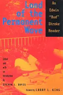 Land of the Permanent Wave: Un cititor Edwin Bud Shrake - Land of the Permanent Wave: An Edwin Bud Shrake Reader