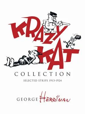 Colecția Krazy Kat: Selecție de benzi de duminică 1918-1919 - Krazy Kat Collection: Selected Sunday Strips 1918-1919