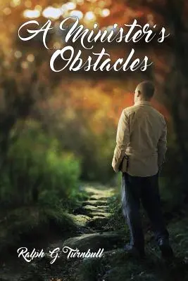 Obstacolele unui ministru - A Minister's Obstacles