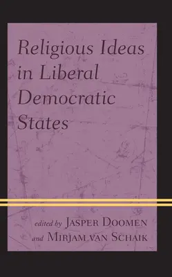 Ideile religioase în statele liberal-democrate - Religious Ideas in Liberal Democratic States
