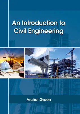 O introducere în ingineria civilă - An Introduction to Civil Engineering
