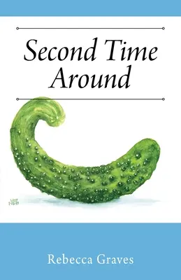 A doua oară - Second Time Around