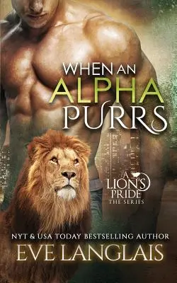 Când un Alpha toarce - When An Alpha Purrs