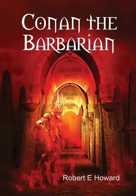 Conan Barbarul - Conan the Barbarian