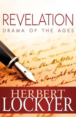Apocalipsa: Drama veacurilor - Revelation: Drama of the Ages