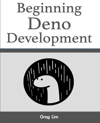Începutul dezvoltării Deno - Beginning Deno Development