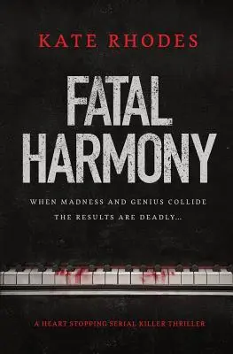 Fatal Harmony: Un thriller absolut captivant despre criminali în serie - Fatal Harmony: An Absolutely Gripping Serial Killer Thriller