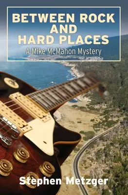 Între stâncă și locuri grele: Un mister Mike McMahon - Between Rock and Hard Places: A Mike McMahon Mystery