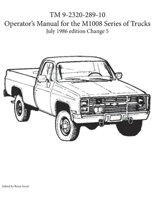 TM 9-2320-289-10 Manualul operatorului pentru seria de camioane M1008 - TM 9-2320-289-10 Operator's Manual for the M1008 series of trucks