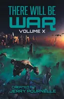 There Will Be War Volumul X: Sfârșitul istoriei - There Will Be War Volume X: History's End