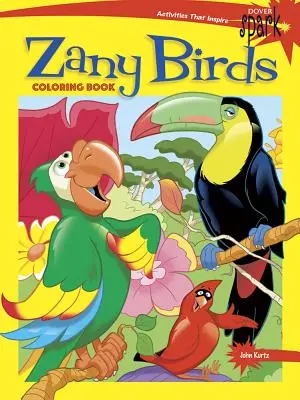 Cartea de colorat Spark Zany Birds - Spark Zany Birds Coloring Book