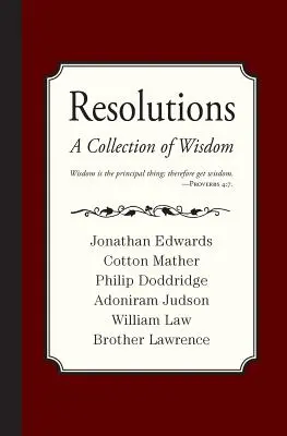 Rezoluții: O colecție de înțelepciune - Resolutions: A Collection of Wisdom
