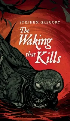 Trezirea care ucide - The Waking That Kills