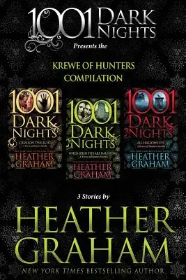 Compilația Krewe of Hunters: 3 povestiri de Heather Graham - Krewe of Hunters Compilation: 3 Stories by Heather Graham