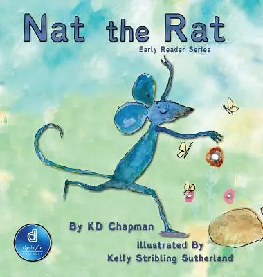 Șobolanul Nat: Early Reader Series Book #2, - Nat the Rat: Early Reader Series Book #2,