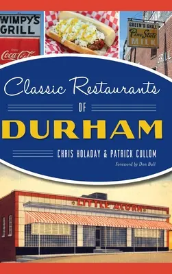 Restaurante clasice din Durham - Classic Restaurants of Durham