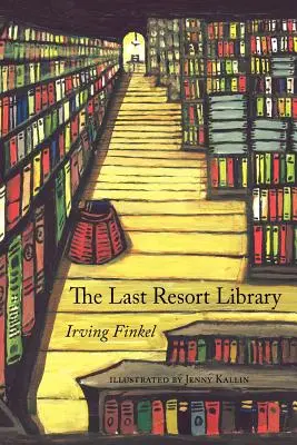 Biblioteca ultimului resort - The Last Resort Library
