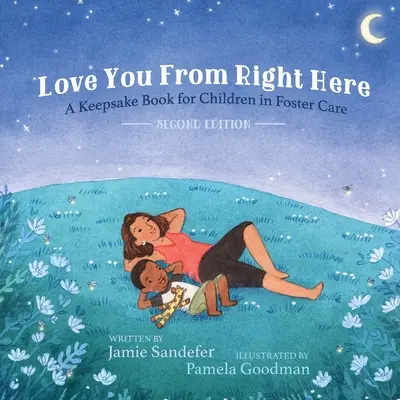 Love You From Right Here: Ediția a doua - Love You From Right Here: Second Edition
