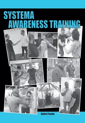 Antrenament de conștientizare Systema - Systema Awareness Training