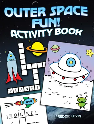 Outer Space Fun! Carte de activități - Outer Space Fun! Activity Book