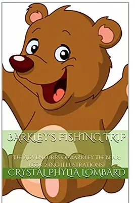 Excursia de pescuit a lui Barkley - Barkley's Fishing Trip
