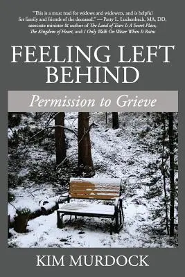 Sentimentul de a fi lăsat în urmă: Permisiunea de a suferi - Feeling Left Behind: Permission to Grieve