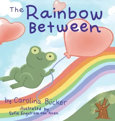 Curcubeul dintre - The Rainbow Between