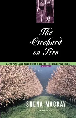 Livada în flăcări - Orchard on Fire