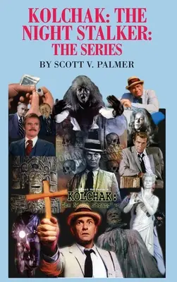 Kolchak-The Night Stalker-Seria - Kolchak-The Night Stalker-The Series
