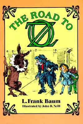 Drumul spre Oz - The Road to Oz