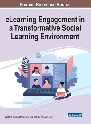 Angajamentul eLearning într-un mediu de învățare socială transformativă - eLearning Engagement in a Transformative Social Learning Environment
