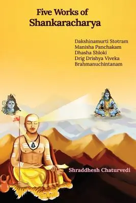 Cinci lucrări ale lui Shankaracharya - Five Works of Shankaracharya