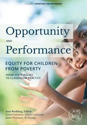 Oportunitate și performanță: Echitate pentru copiii proveniți din sărăcie - Opportunity and Performance: Equity for Children from Poverty